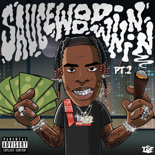 Sauce WoodWinnin Pt.2 (Explicit)