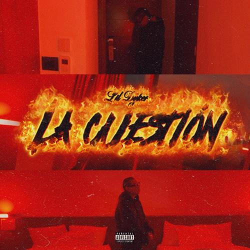 La Cuestión (Explicit)