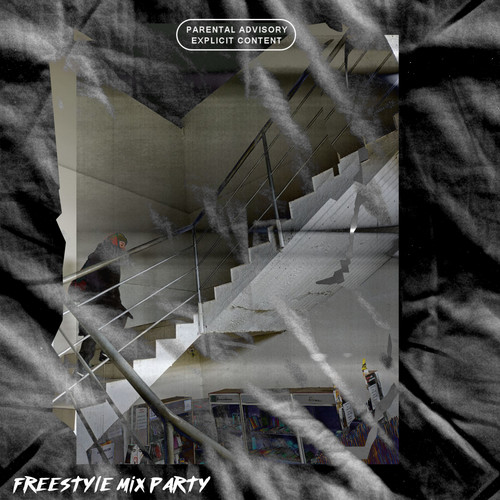 Freestyle Mix Party (Explicit)