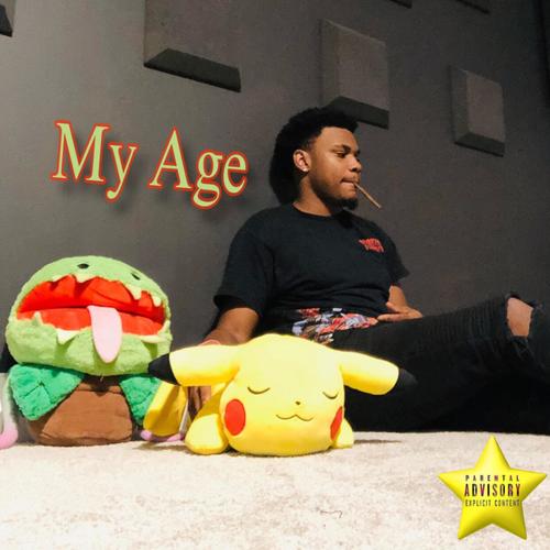 My Age (Explicit)