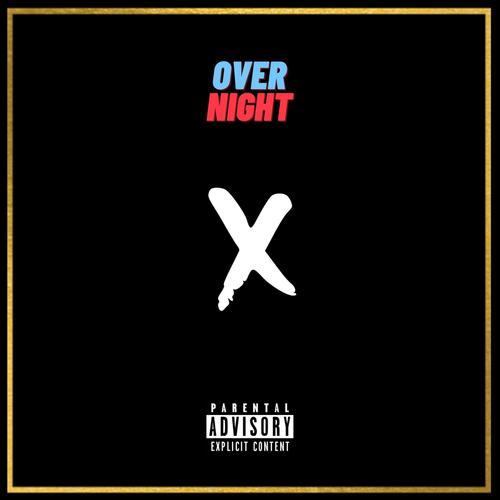 Overnight (Explicit)