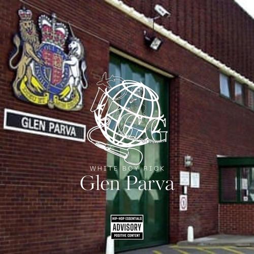Glen Parva (Explicit)