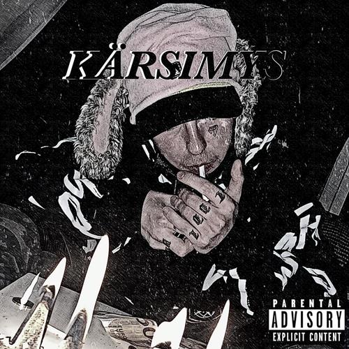 KÄRSIMYS (Explicit)