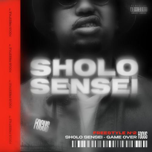 Game Over (feat. Sholo Senseï) [Explicit]