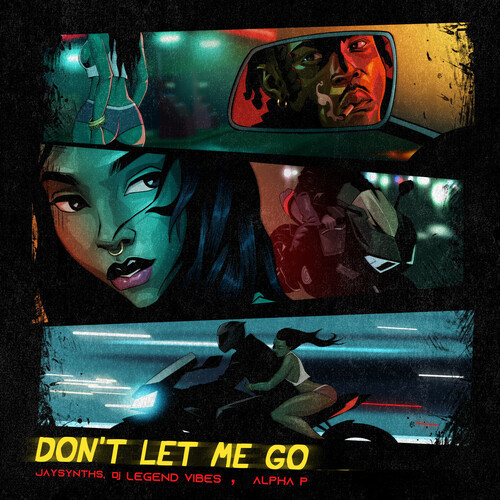 Don’t Let Me Go