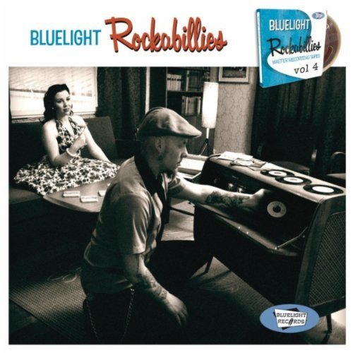 Bluelight Rockabillies vol.4