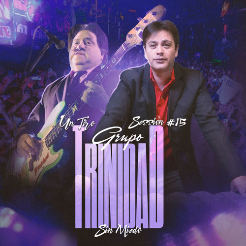Grupo Trinidad - Sessiones con público #15 (Sin Miedo: Un Tiro)