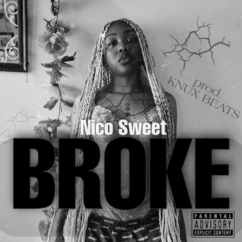BROKE (Explicit)