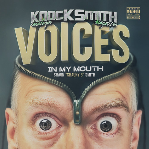 Voices in My Mouth (Explicit)