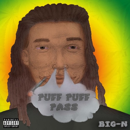 Puff Puff Pass (Explicit)