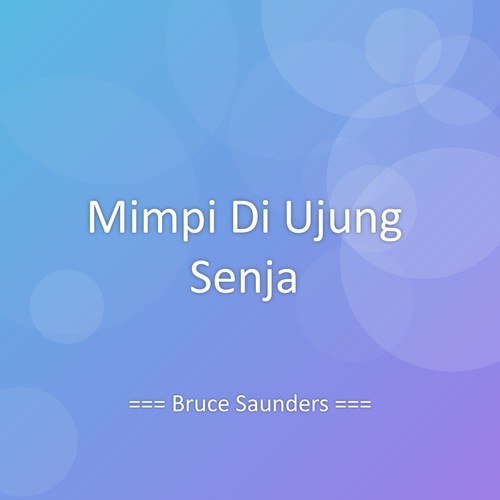 Mimpi Di Ujung Senja