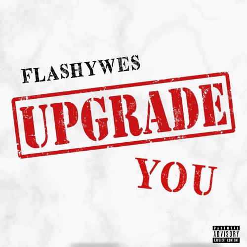 Upgrade You (Explicit)
