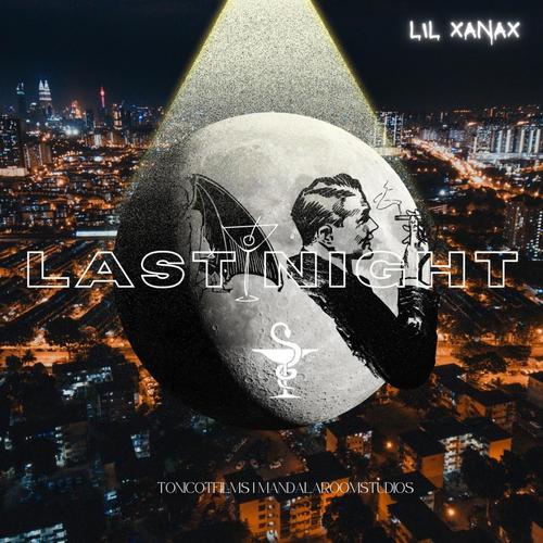 Last Night (Explicit)