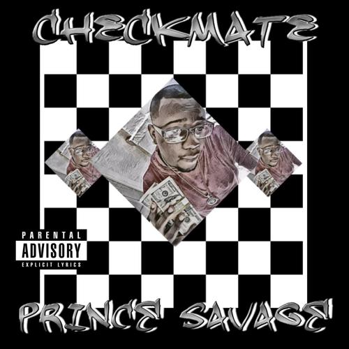 CheckMate (feat. Farrow Fletcher & Willy NorthPole) (Explicit)