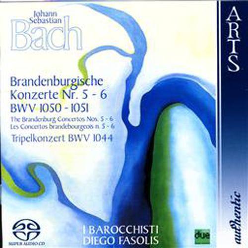 Johann Sebastian Bach: The Brandenburg Concertos No. 5-6, Bwv 1050-1051 & Triple Concerto Bmv 1044