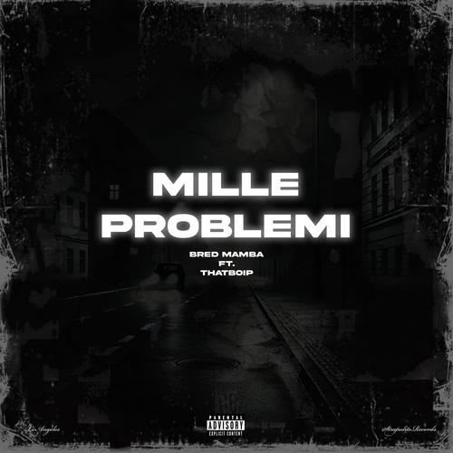 Mille Problemi (feat. Saint P)