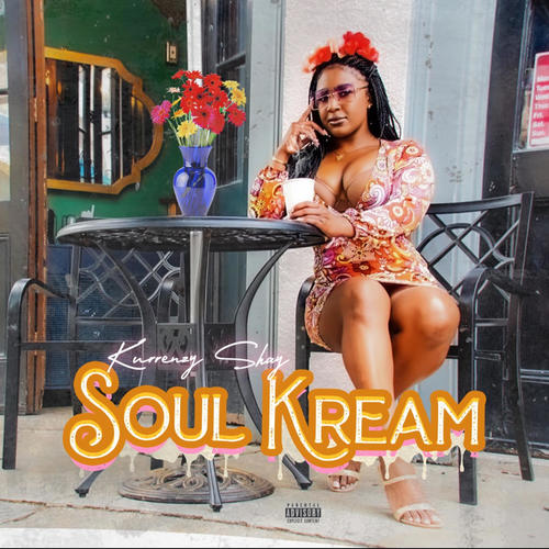 Soul KREAM (Explicit)