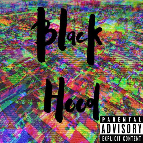 Black Hood (feat. MADOCTNO, Zam & Xhan) [Explicit]