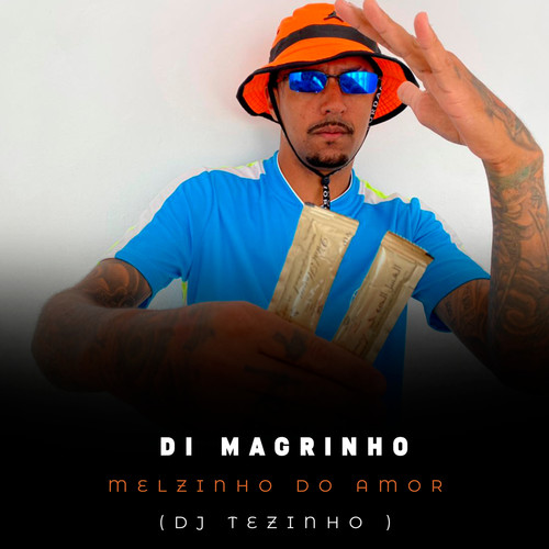 Melzinho do Amor (Explicit)