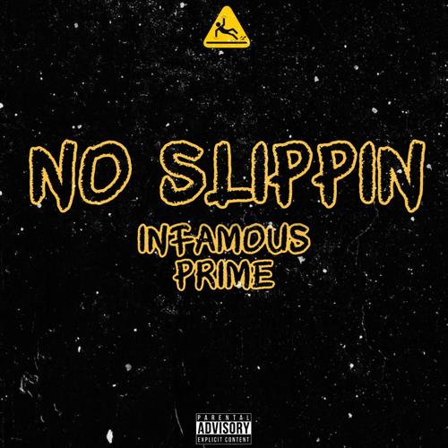 No Slippin (Explicit)