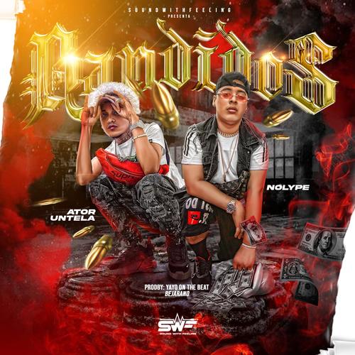 Bandidos (Explicit)