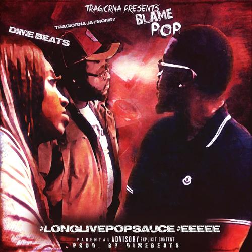 Blame Pop (Explicit)