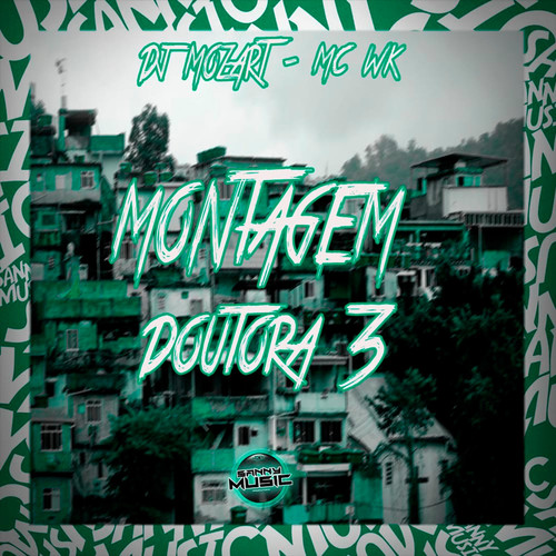 MONTAGEM DOUTORA 3 (Explicit)