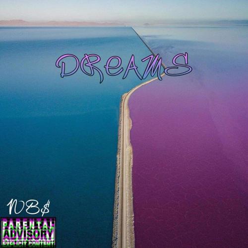 NBS Dreams (Explicit)