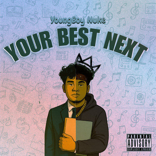 Your Best Next (Explicit)