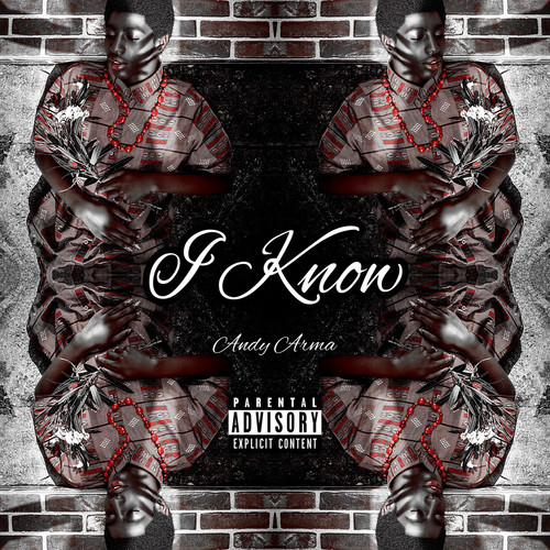 I Know (Explicit)