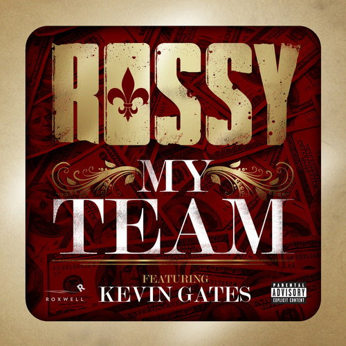 My Team (Clean) [feat. Kevin Gates]