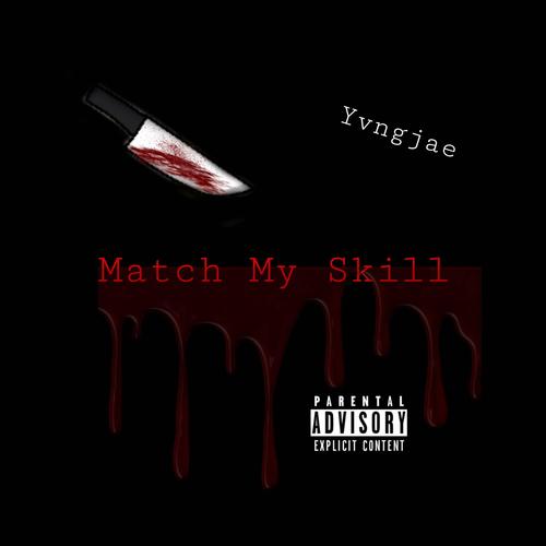 Match My Skill (Explicit)