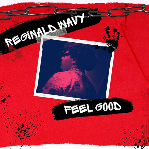 Feel Good (Explicit)
