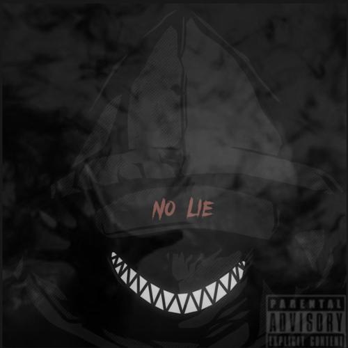 No Lie (Explicit)