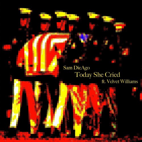 Today She Cried (feat. Velvet Williams)
