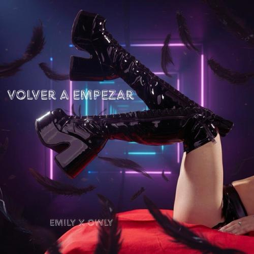 Volver a Empezar (feat. Owlyg)