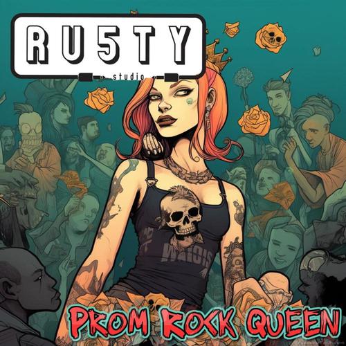 Prom Rock Queen