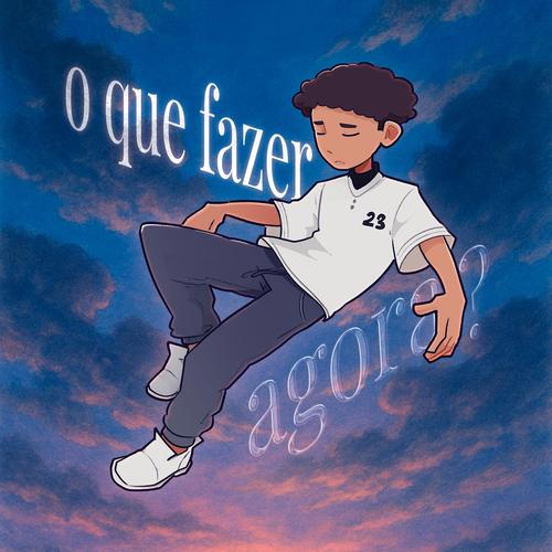 o que fazer agora? (Explicit)