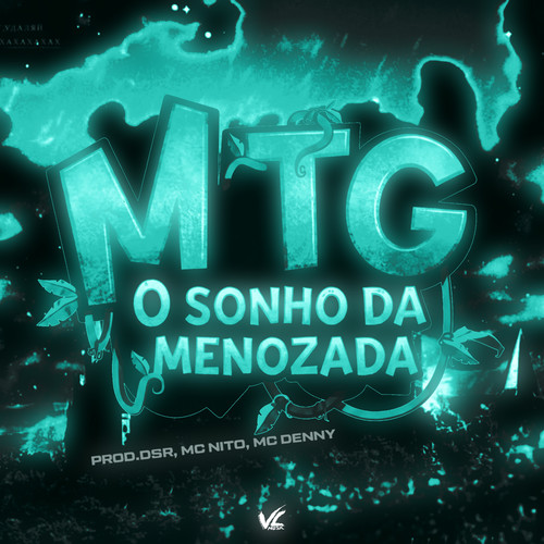 MTG - O Sonho da Menozada (Explicit)