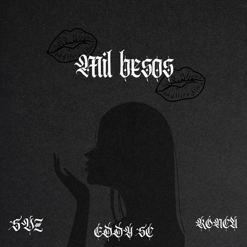 Mil Besos (feat. Eddy Sc & Ronca)