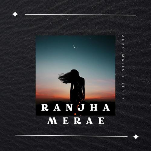 Ranjan Mere (feat. Jerry)