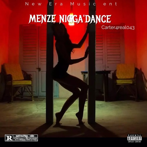 Menze Nigga'dance (Explicit)