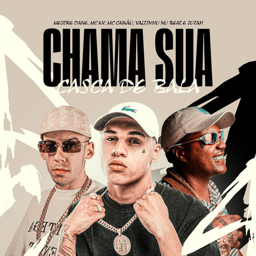 Chama Sua Casca de Bala (Explicit)