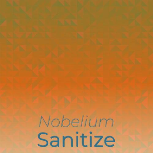 Nobelium Sanitize