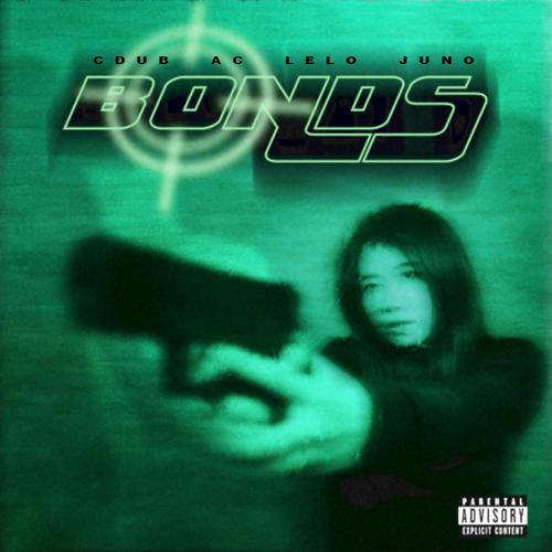 Bonds (feat. Lelo & Apolloscase) [Explicit]