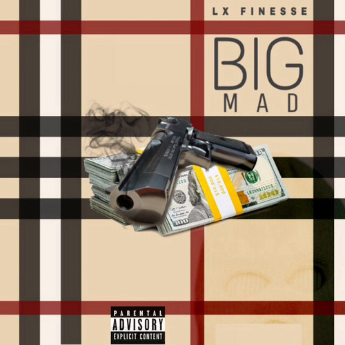 Big Mad (Explicit)