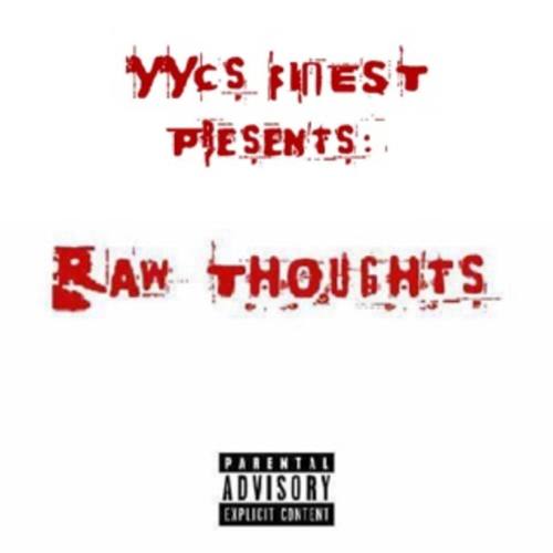 Raw Thoughts (Explicit)