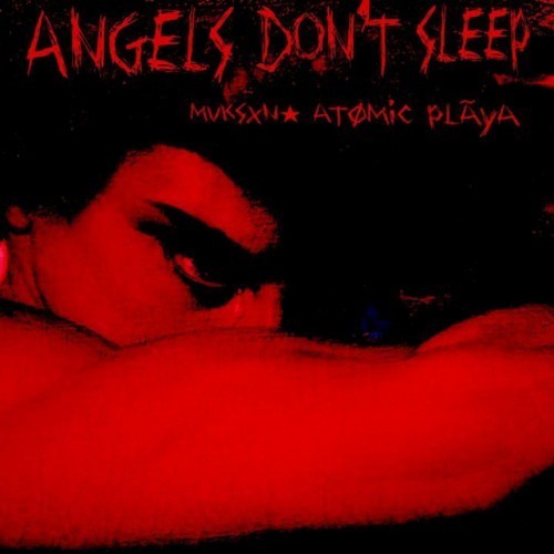 Angels Don't Sleep