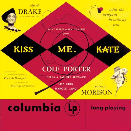 Kiss Me, Kate (Original Broadway Cast Recording) (刁蛮公主 音乐剧原声带(百老汇首演版))