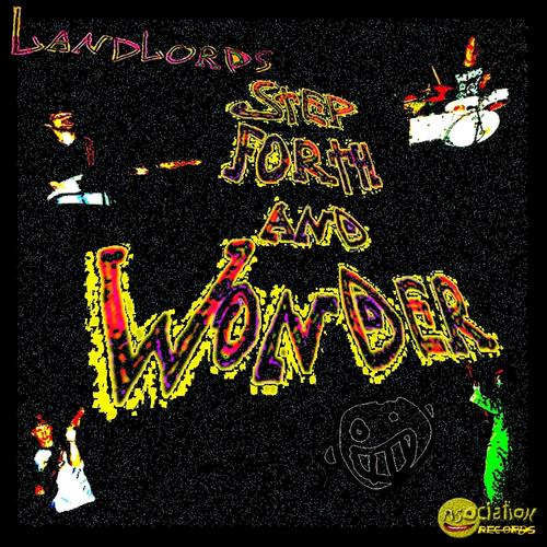 Step Forth and Wonder